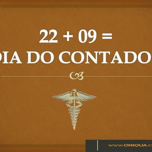 22 + 9 = DIA DO CONTADOR